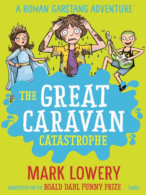 Title details for The Great Caravan Catastrophe by Mark Lowery - Available
